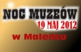 Noc Muzeów w Maleńcu!
