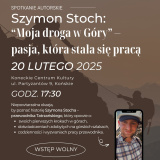 Moja droga w góry - spotkanie z Szymonem Stochem