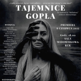 Tajemnice Gopła - spektakl