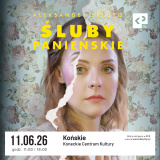Śluby Panieńskie - spektakl