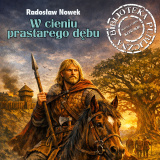 W cieniu prastarego dębu - premiera książki