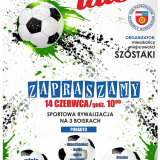 Futbolowe lato w Szóstakach