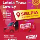 Letnia trasa Lewicy w Sielpi