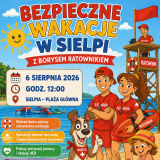 Bezpieczne wakacje w Sielpi