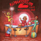 Klimakterium 2 - Spektakl w KCK-u