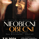Wystawa Fotografii - Nieobecni-Obecni