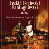 Łezki i uśmieszki Pani Agnieszki - recital