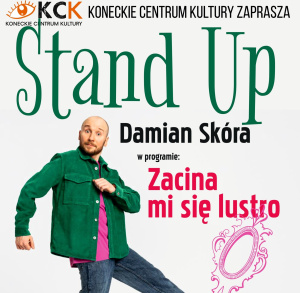 Damian Skóra - stand up ODWOŁANY