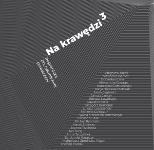 Na krawędzi 3 - wystawa