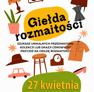 Giełda Rozmaitości w SOWie