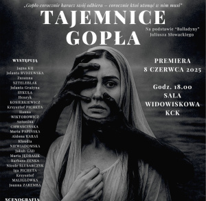 Tajemnice Gopła - spektakl