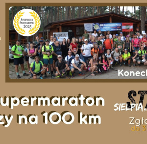 24. Supermaraton Pieszy na 100 km