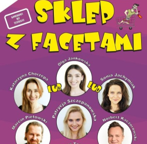 Sklep z facetami - spektakl