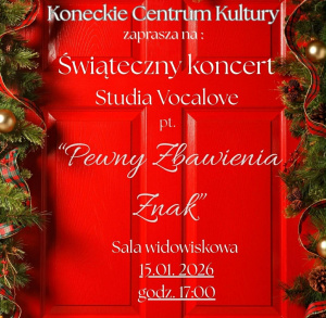 Pewny zbawienia znak - koncert