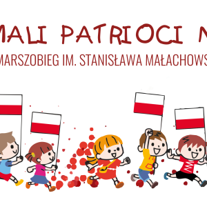 Mali Patrioci na start – II Marszobieg  im. Stanisława Małachowskiego