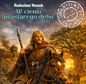 W cieniu prastarego dębu - premiera książki