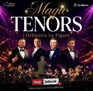 Magic Tenors i orkiestra Le Figaro