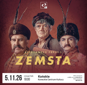 Zemsta - spektakl w koneckim DeKu